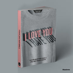 ILoveYouIHateYou Book